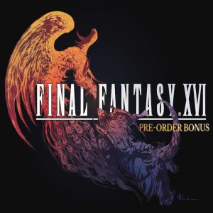 Final Fantasy XVI - Pre-order Bonus DLC EU PS5 CD Key