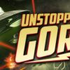 Unstoppable Gorg Steam CD Key