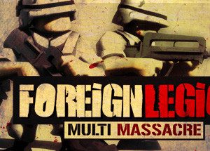 Foreign Legion: Multi Massacre Steam CD Key