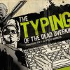 The Typing of The Dead: Overkill PC Steam CD Key